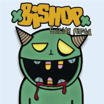 Album Bishop: Suicide Party