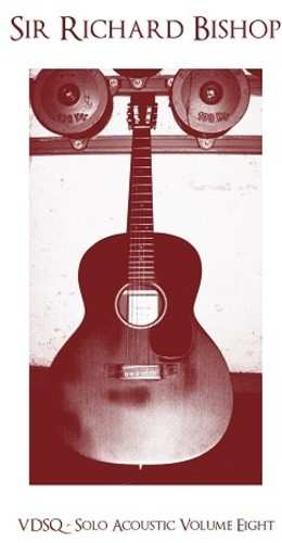 Album Bishop,sir Richard: Vdsq Solo Acoustic Vol. 8