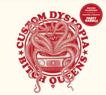CD Bitch Queens: Custom Dystopia  DLX