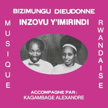 Album Bizimungu Dieudonne: Inzovu Y'Imirindi