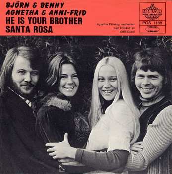 Album Björn & Benny, Agnetha & Anni-Frid: He Is Your Brother / Santa Rosa