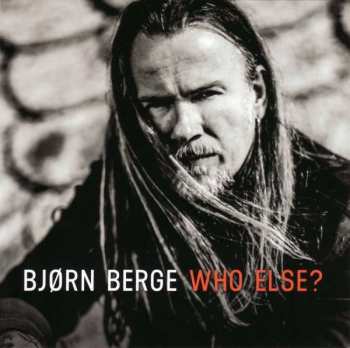 CD Bjørn Berge: Who Else?