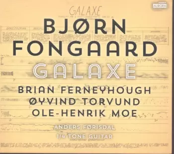 Bjørn Fongaard: Galaxe
