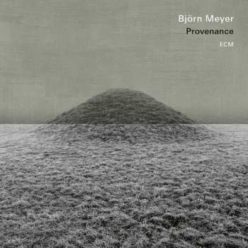 Album Björn Meyer: Provenance