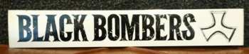 LP Black Bombers: Black Bombers DLX | LTD | CLR