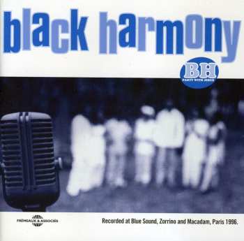 Album Black Harmony: BH Party With Jesus