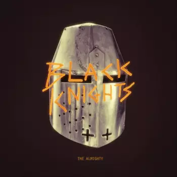 Black Knights: The Almighty