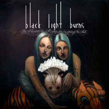 Album Black Light Burns: The Moment You Realize You're Going To Fall