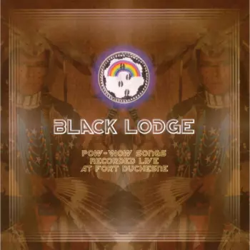 Black Lodge Singers: Pow-Wow Songs Recorded Live At Fort Duchesne