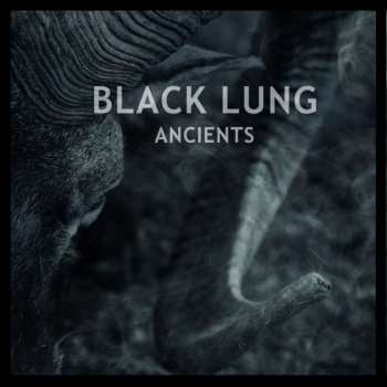 LP Black Lung: Ancients CLR