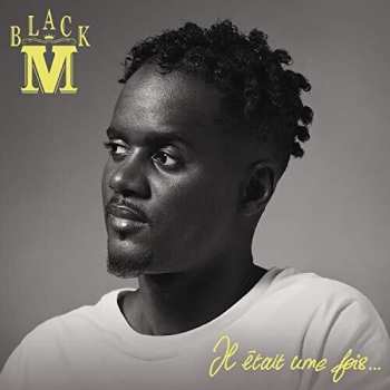 CD Black M: Il Etait Une Fois...