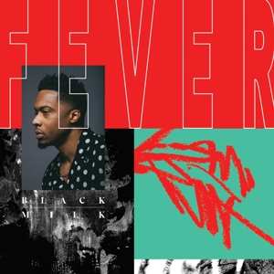 Album Black Milk: Fever
