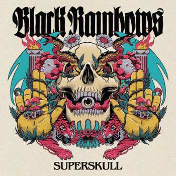 CD Black Rainbows: Superskull