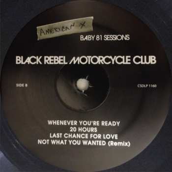 LP Black Rebel Motorcycle Club: American X: Baby 81 Sessions