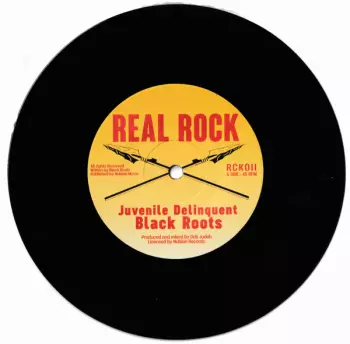 Black Roots: Juvenile Delinquent