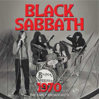 CD Black Sabbath: 1970: The Early Broadcasts