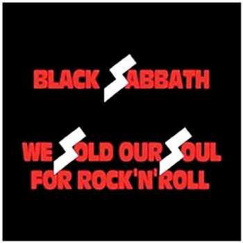 Album Black Sabbath: We Sold Our Soul For Rock 'N' Roll