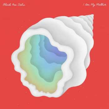 Album Black Sea Dahu: I Am My Mother