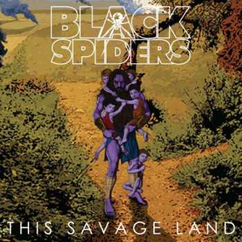 CD Black Spiders: This Savage Land