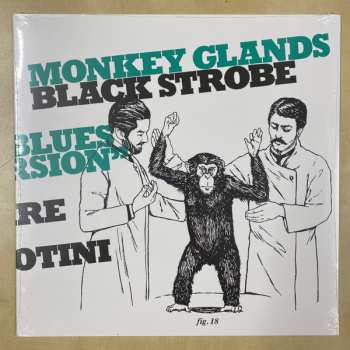 Album Black Strobe: Monkey Glands