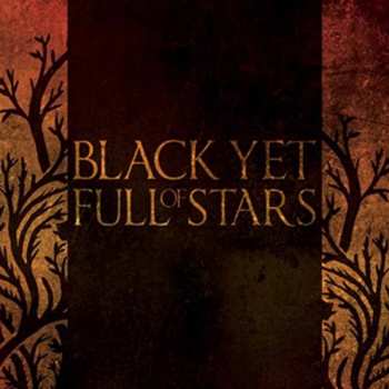 CD Black Yet Full Of Stars: Black Yet Full Of Stars