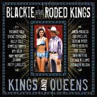 CD Blackie And The Rodeo Kings: Kings And Queens DLX