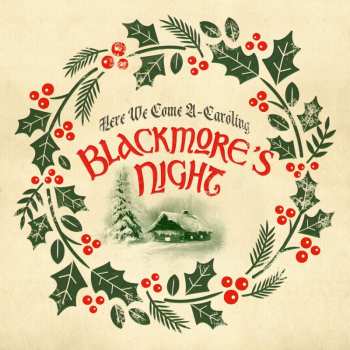 CD Blackmore's Night: Here We Come A-Caroling LTD | DIGI