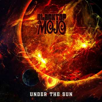 LP Blacktop Mojo: Under The Sun