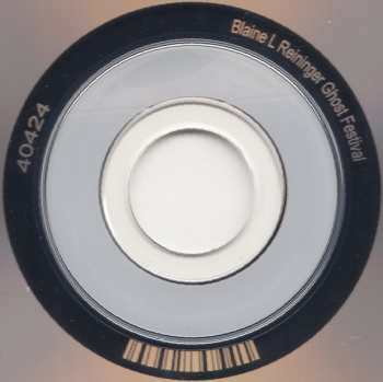 CD Blaine L. Reininger: Ghost Festival