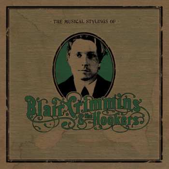 Album Blair Crimmins & The Hookers: The Musical Stylings Of