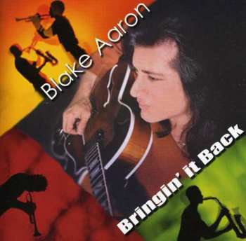 CD Blake Aaron: Bringin' It Back