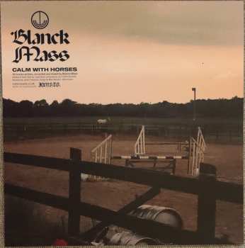 LP Blanck Mass: Calm With Horses (Original Film Score) CLR