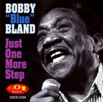 Album Bland,bobby Blue: Just One More Step