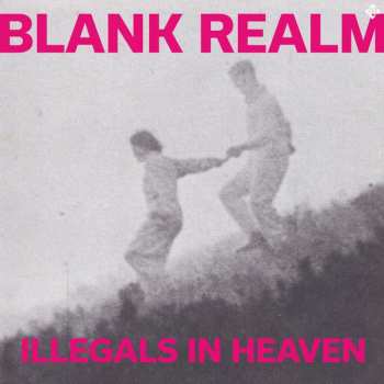 CD Blank Realm: Illegals In Heaven