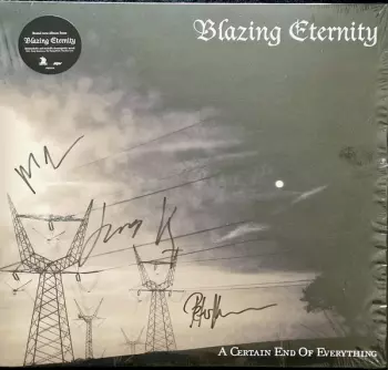 Blazing Eternity: A Certain End Of Everything