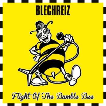 LP Blechreiz: Flight Of The Bumble Bee LTD | NUM