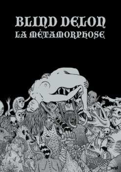 LP Blind Delon: La Métamorphose