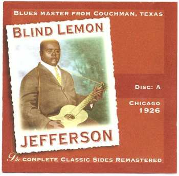 4CD/Dobozkészlet Blind Lemon Jefferson: The Complete 94 Classic Sides Remastered