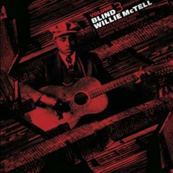 LP Blind Willie McTell: Complete Recorded Works In Chronological Order Volume 3