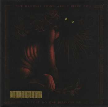 Album Blindfolded And Led To The Woods: The Hardest Thing About Being God Is That No One Believes Me