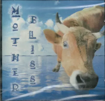 Bliss: Mother Bliss
