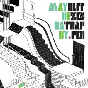 Album Blitzen Trapper: Maybe Baby / Soul Singer
