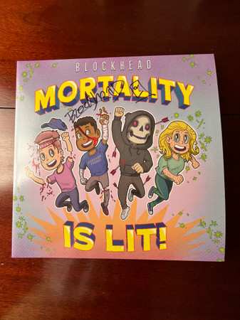 2LP Blockhead: Mortality Is Lit!
