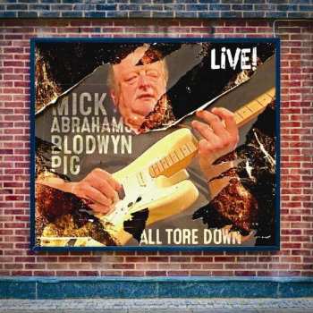 CD Blodwyn Pig: All Tore Down - Live
