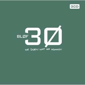 3CD Bløf: 30 We Doen Wat We Kunnen DIGI