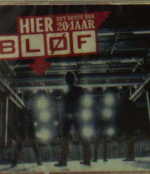 Album Bløf: Hier - Het Beste Van 20 Jaar Bløf