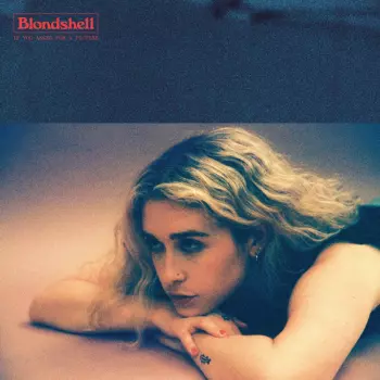 Blondshell: If You Asked For A Picture