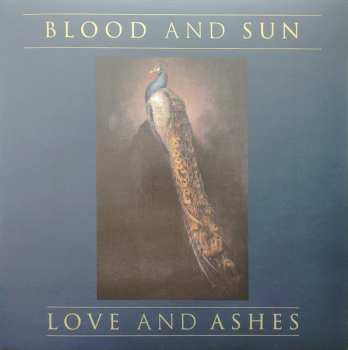 LP Blood And Sun: Love & Ashes LTD