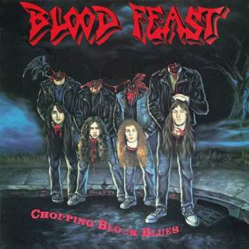 CD Blood Feast: Chopping Block Blues