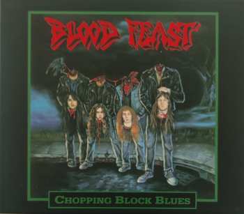 CD Blood Feast: Chopping Block Blues